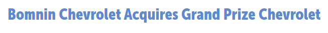 bomnin aquires grand prize chevrolet Bomnin Buick GMC Nanuet in Nanuet NY